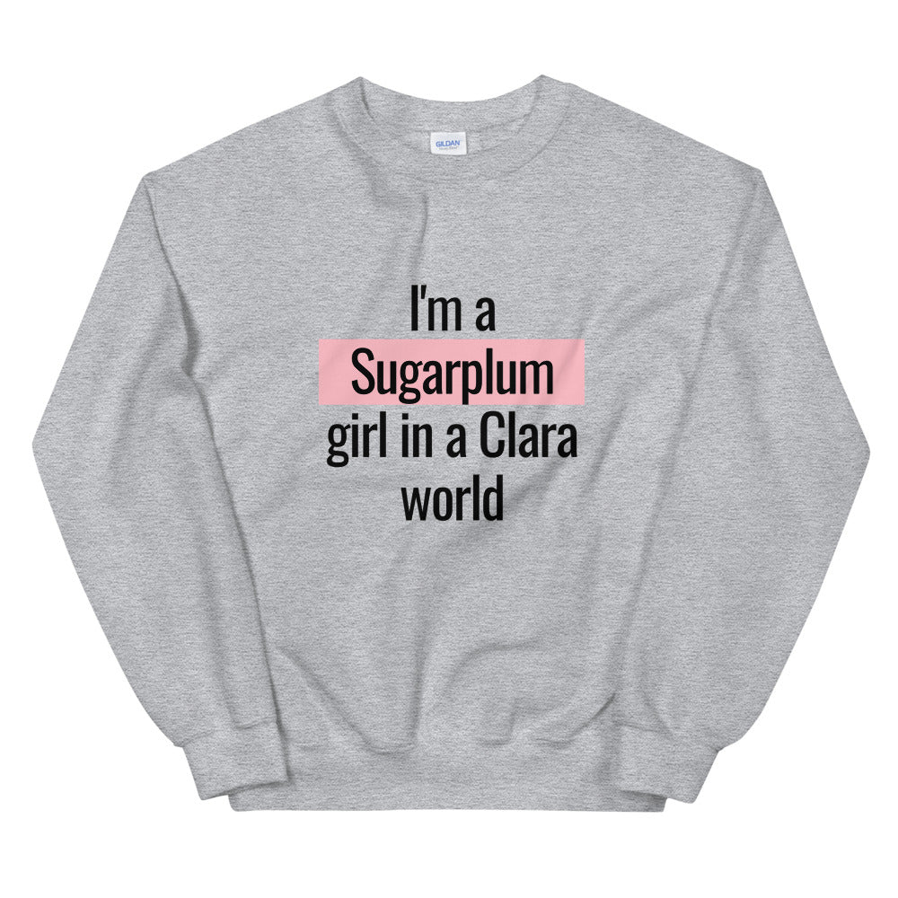 I'm a Sugarplum Girl in a Clara World