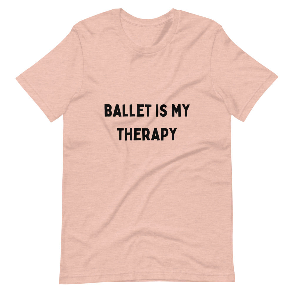 Ballet is my Therapy T-Shirt
