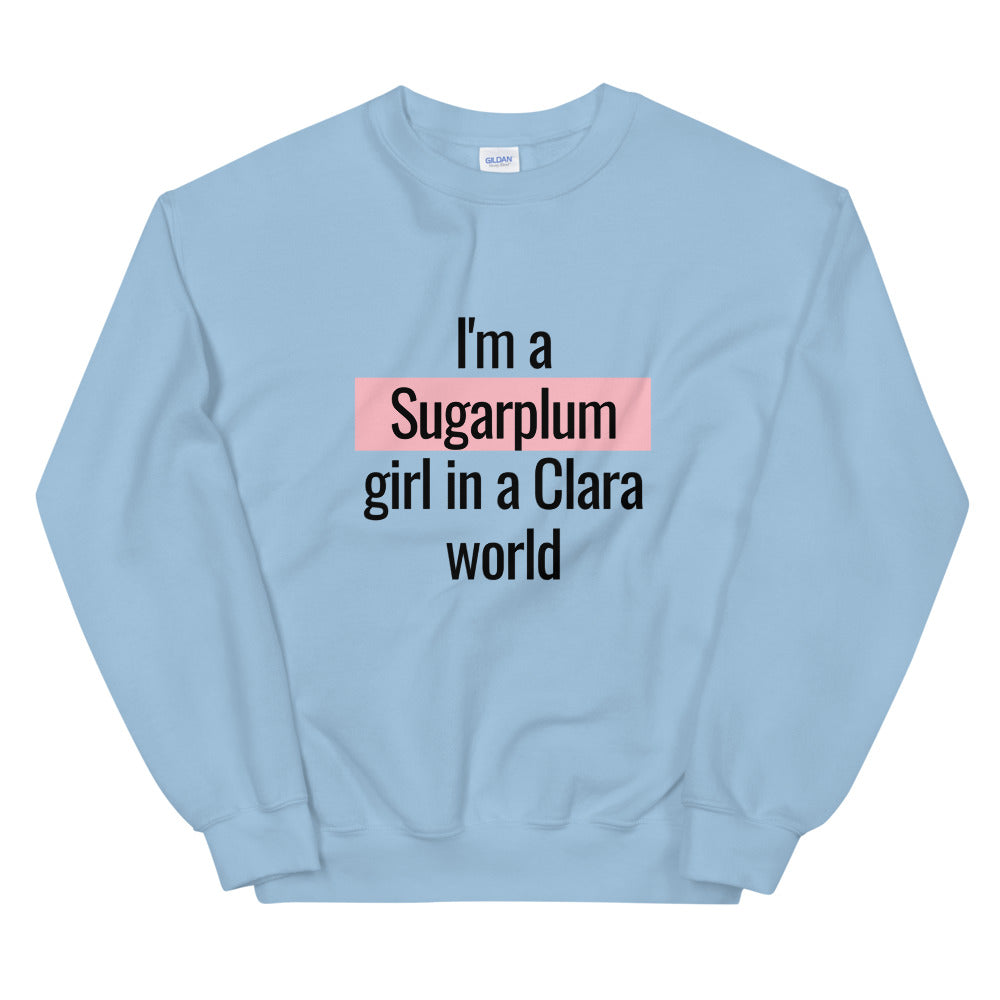 I'm a Sugarplum Girl in a Clara World