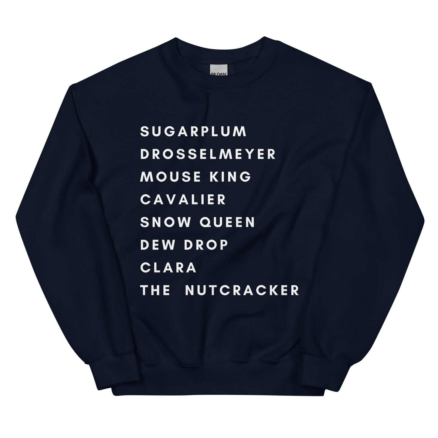 Nutcracker Ballet Sweatshirt - White Text