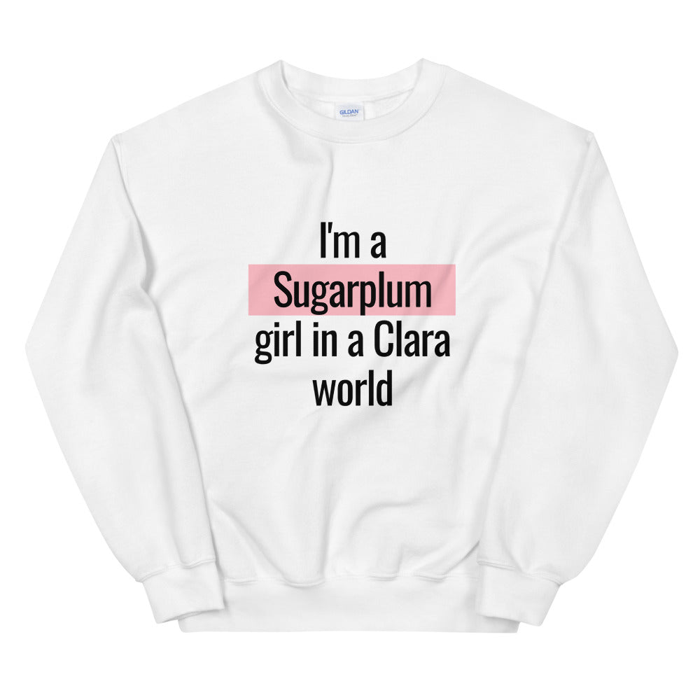 I'm a Sugarplum Girl in a Clara World