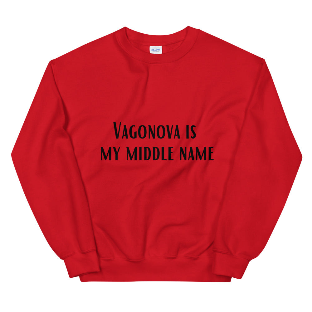 Vagonova is My Middle Name Sweatshirt